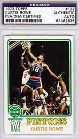 Curtis Rowe Autographed 1973 Topps Card #127 Detroit Pistons PSA/DNA #83461536