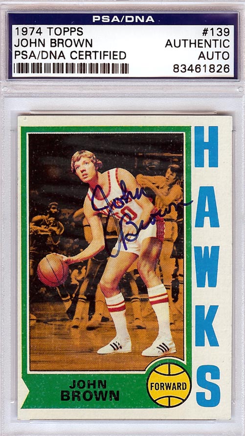 Josh Brown Autographed 1974 Topps Rookie Card #139 Atlanta Hawks PSA/DNA #83461826