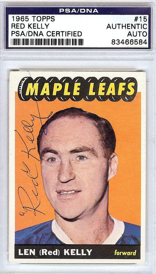 Red Kelly Autographed 1965 Topps Card #15 Toronto Maple Leafs PSA/DNA #83466584