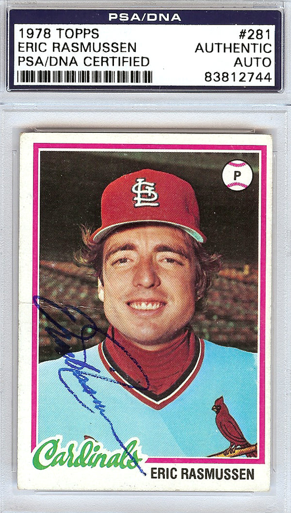 Eric Harry Rasmussen Autographed 1978 Topps Card #281 St. Louis Cardinals PSA/DNA #83812744