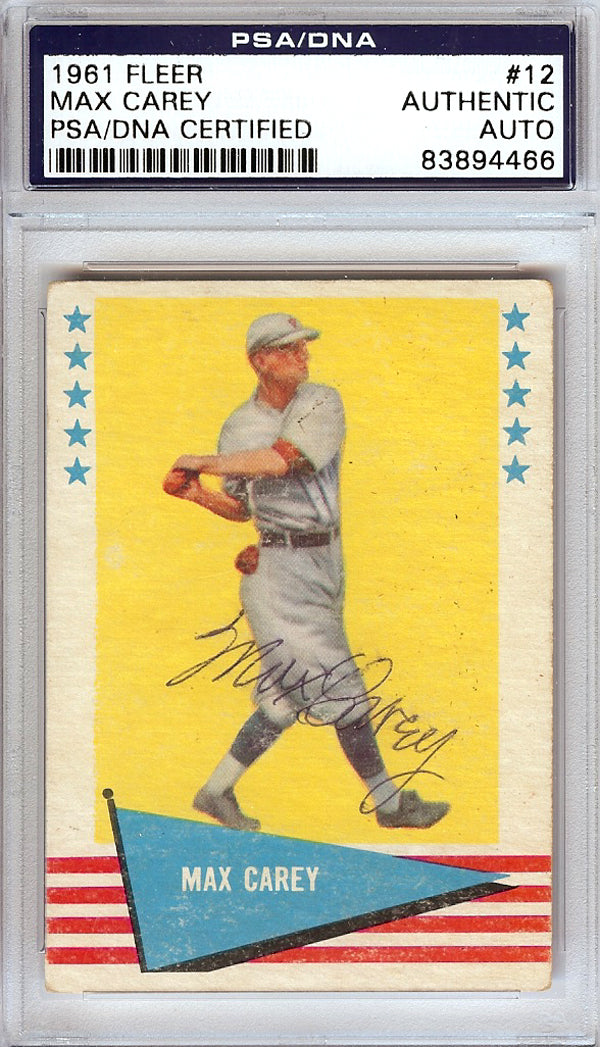 Max Carey Autographed 1961 Fleer Card #12 Pittsburgh Pirates PSA/DNA #83894466