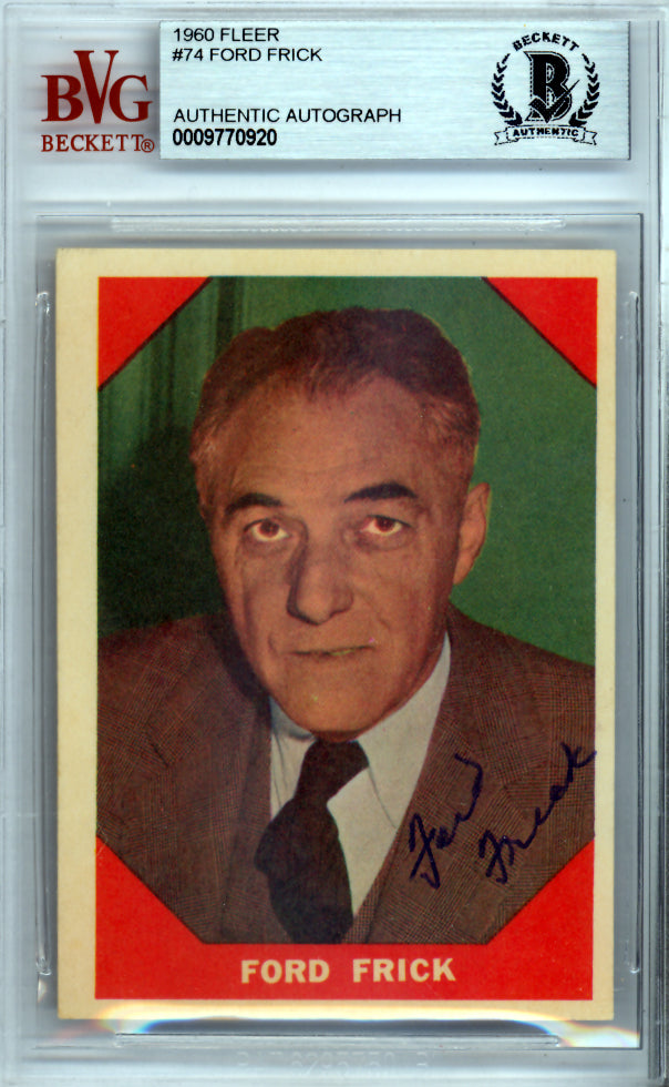 Ford Frick Autographed 1960 Fleer Card #74 Commissioner Beckett BAS #9770920