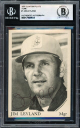 Jim Leyland Autographed 1975 TCMA Rookie Card #1 Clinton Pilots Beckett BAS #17069654