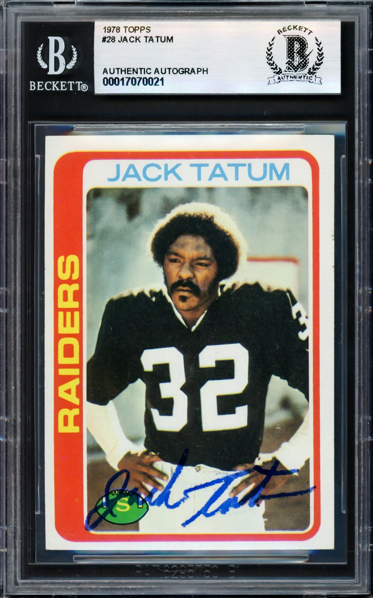 Jack Tatum Autographed 1978 Topps Card #28 Oakland Raiders Beckett BAS #17070021