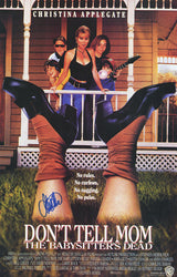 Christina Applegate Signed Don't Tell Mom The Babysitter's Dead 11x17 Movie Poster