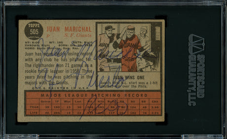 Juan Marichal Autographed 1962 Topps Card #505 San Francisco Giants "Puerto Rico" Vintage Signed Twice SGC #AU1002985