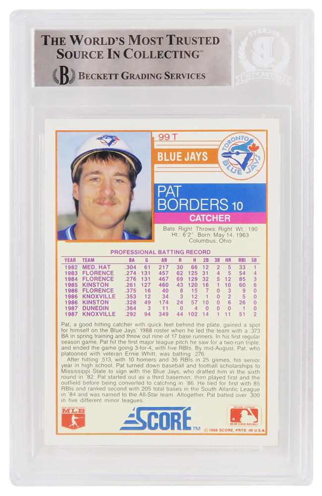 Pat Borders Signed Toronto Blue Jays 1988 Score Traded Baseball Rookie Card #99T w/2x WS Champs - (Beckett Encapsulated)