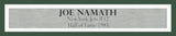 New York Jets Joe Namath Autographed Framed Green Jersey Beckett BAS Witness Stock #238539