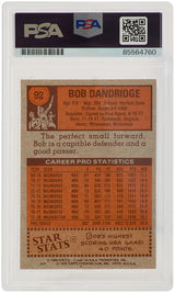 Bob Dandridge Signed Bullets 1978 Topps Basketball Trading Card #92 w/HOF'21 - (PSA Encapsulated)