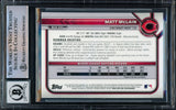 Matt McLain Autographed 2022 1st Bowman Chrome Rookie Card #BCP245 Cincinnati Reds Auto Grade Gem Mint 10 "MLB Debut 5/15/23" Beckett BAS Stock #220734