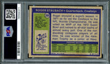 Roger Staubach Autographed 1972 Topps Rookie Card #200 Dallas Cowboys PSA 2 Auto Grade Gem Mint 10 PSA/DNA #76568371