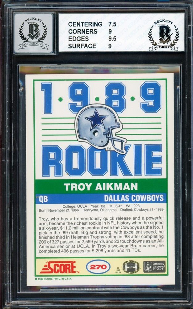 Troy Aikman Autographed 1989 Score Rookie Card #270 Dallas Cowboys BGS 8 Auto Grade Gem Mint 10 Beckett BAS #14727528