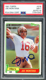 Joe Montana Autographed 1981 Topps Rookie Card #216 San Francisco 49ers PSA 7 Auto Grade Gem Mint 10 PSA/DNA #77941093