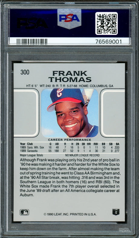 Frank Thomas Autographed 1990 Leaf Rookie Card #300 Chicago White Sox PSA 10 Auto Grade Gem Mint 10 PSA/DNA #76569001