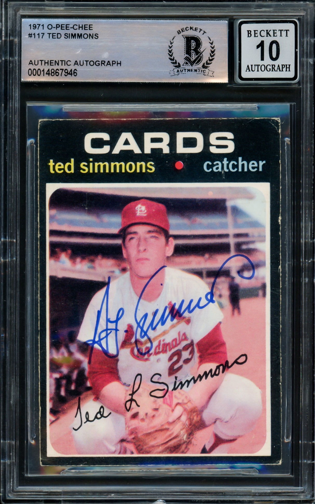 Ted Simmons Autographed 1971 O-Pee-Chee Rookie Card #117 St. Louis Cardinals Auto Grade Gem Mint 10 Beckett BAS #14867946