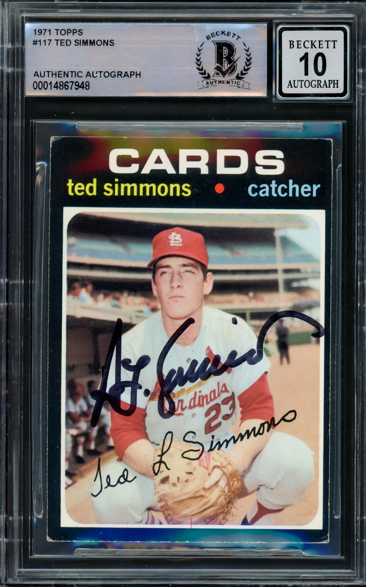 Ted Simmons Autographed 1971 Topps Rookie Card #117 St. Louis Cardinals Auto Grade Gem Mint 10 Beckett BAS #14867948