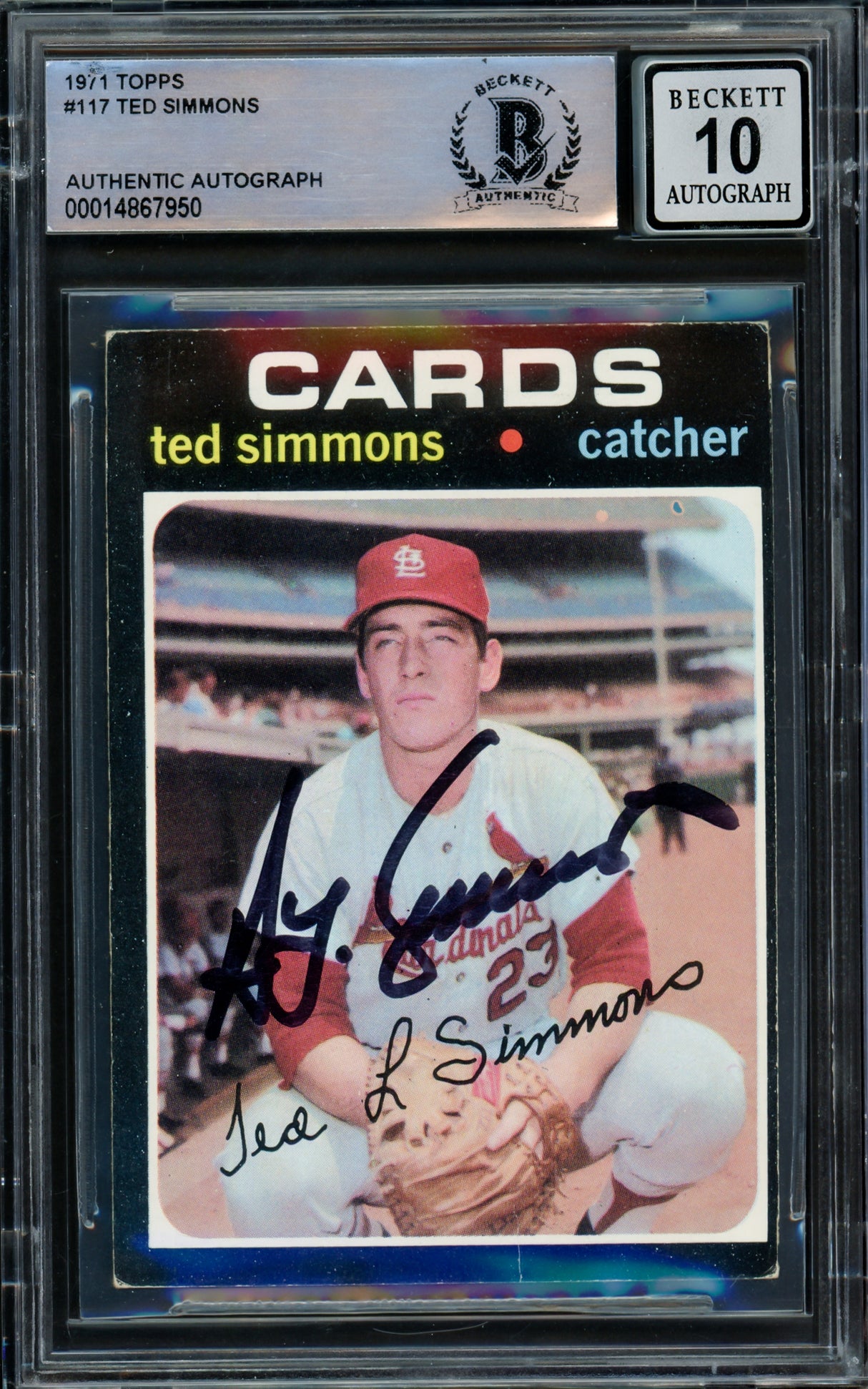 Ted Simmons Autographed 1971 Topps Rookie Card #117 St. Louis Cardinals Auto Grade Gem Mint 10 Beckett BAS #14867950