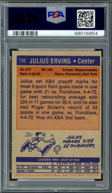 Julius Erving Autographed 1972-73 Topps Rookie Card #195 Philadelphia 76ers PSA 5 Auto Grade Gem Mint 10 PSA/DNA #68016854