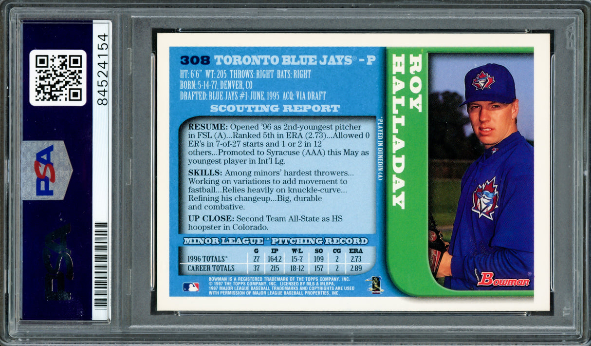 Roy Halladay Autographed 1997 Bowman Rookie Card #308 Toronto Blue Jays PSA/DNA #84524154