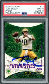 Tom Brady Autographed 2000 Upper Deck UD Ionix Rookie Card #77 New England Patriots PSA 9 Auto Grade Gem Mint 10 PSA/DNA #95792125