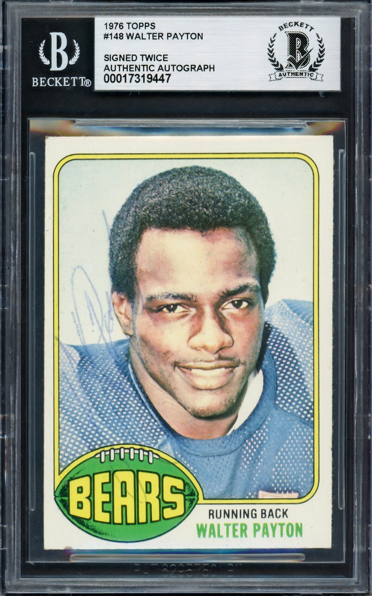 Walter Payton Autographed 1976 Topps Rookie Card #148 Chicago Bears (Signed Twice) Vintage Rookie Era Signature Beckett BAS #17319447