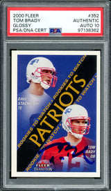 Tom Brady Autographed 2000 Fleer Glossy Rookie Card #352 New England Patriots Auto Grade Gem Mint 10 PSA/DNA #97138362