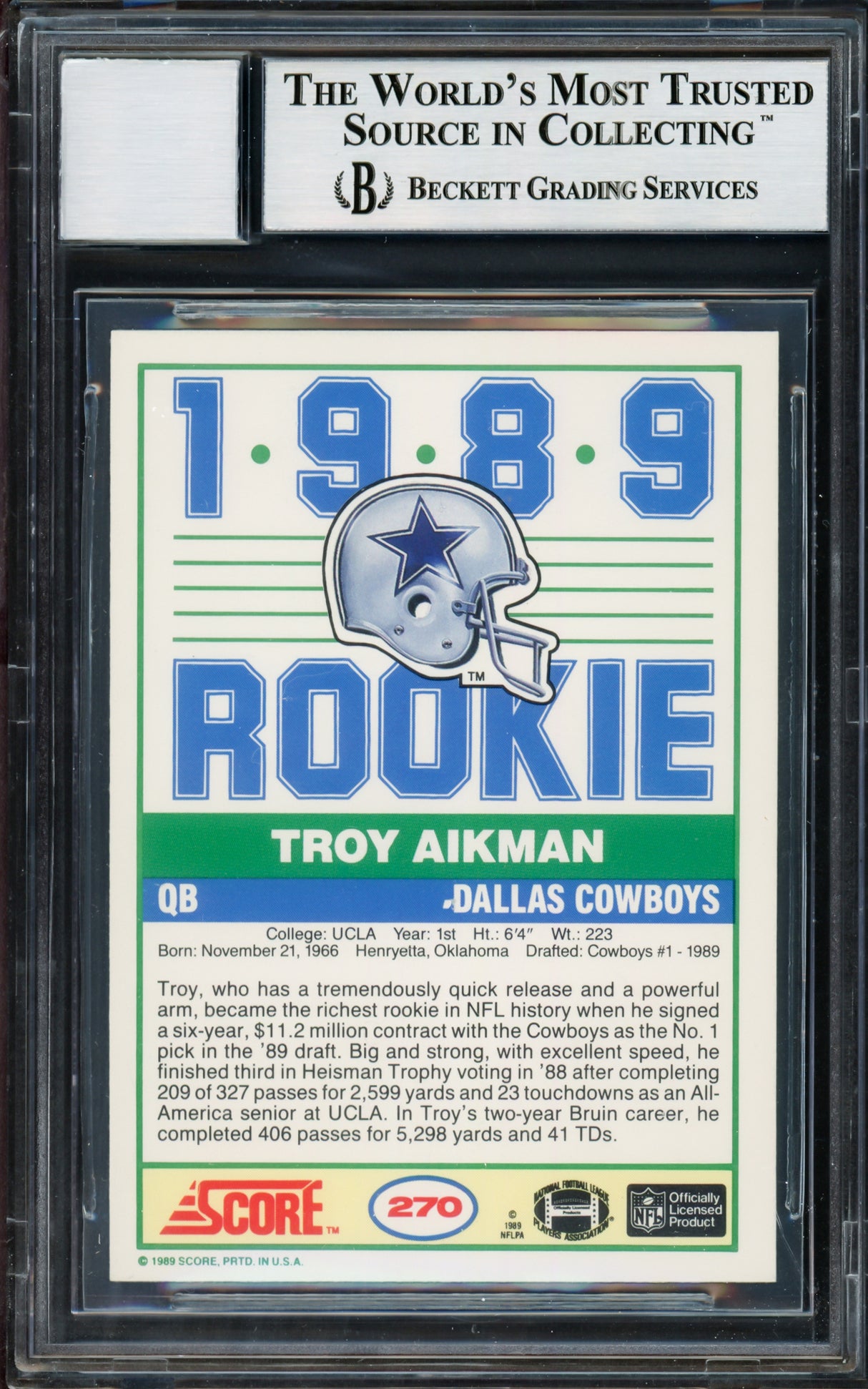 Troy Aikman Autographed 1989 Score Rookie Card #270 Dallas Cowboys Auto Grade Gem Mint 10 Beckett BAS Stock #211222