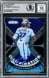 Vladimir Guerrero Jr. Autographed 2021 Prizm Illumination Card #IL-5 Toronto Blue Jays Auto Grade Gem Mint 10 Beckett BAS #16338559