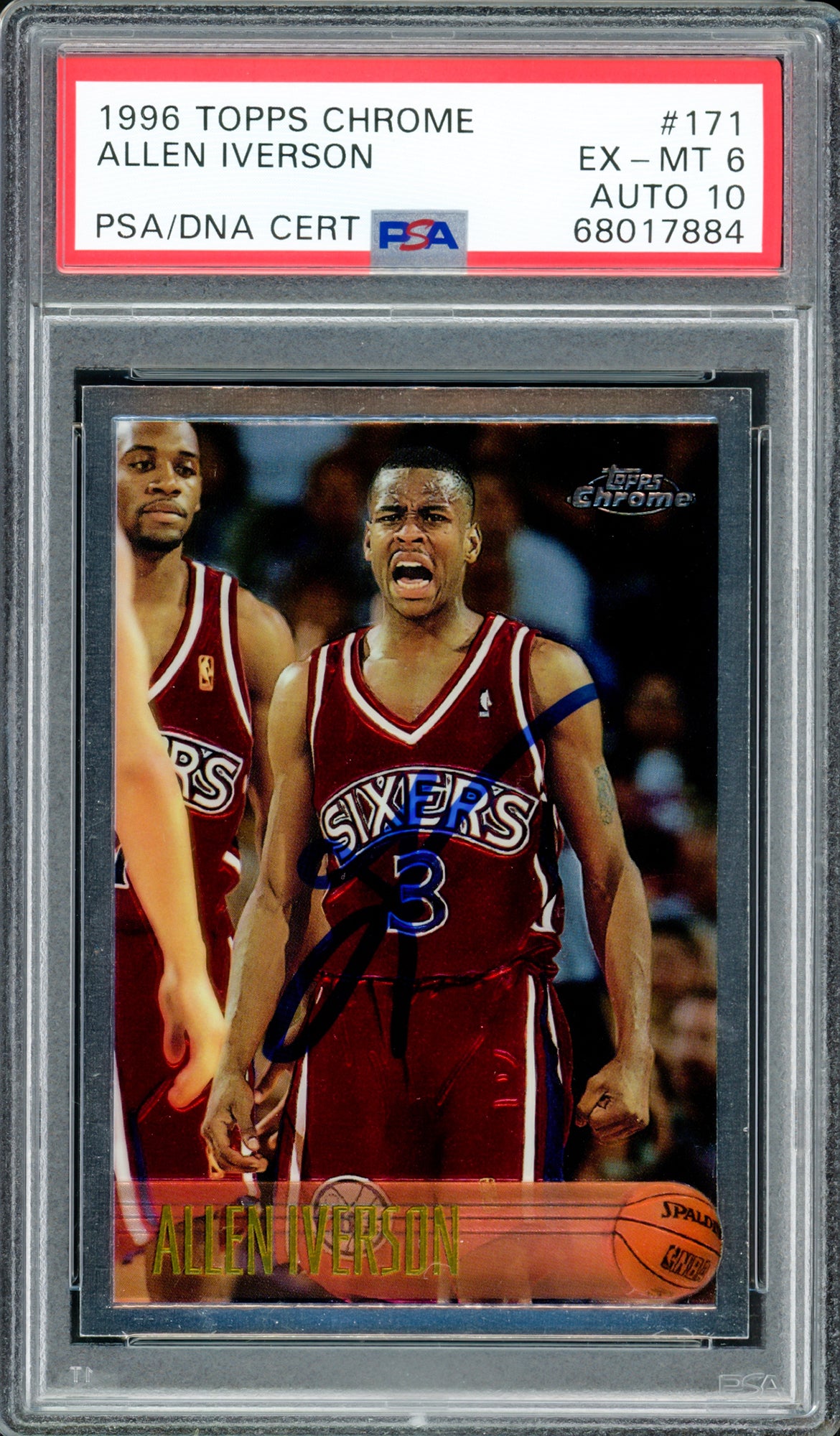 Allen Iverson Autographed 1996-97 Topps Chrome Rookie Card #171 Philadelphia 76ers PSA 6 Auto Grade Gem Mint 10 PSA/DNA #68017884