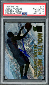 Allen Iverson Autographed 1996-97 Fleer Metal Molten Metal Rookie Card #17 Philadelphia 76ers PSA 8 Auto Grade Gem Mint 10 PSA/DNA #68017877