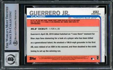 Vladimir Guerrero Jr. Autographed 2019 Topps Update Rookie Card #US62 Toronto Blue Jays Auto Grade Gem Mint 10 Beckett BAS Stock #222860