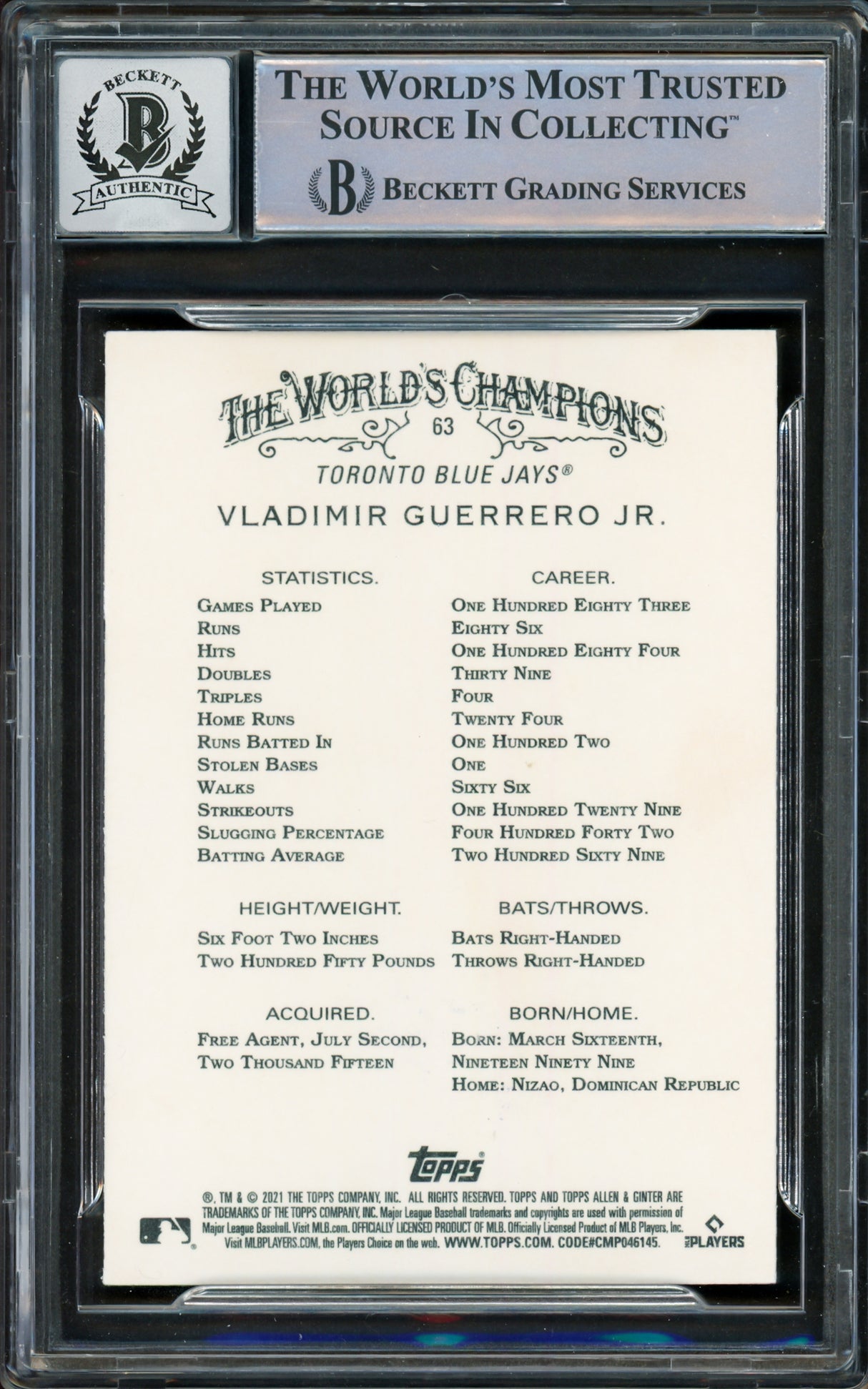 Vladimir Guerrero Jr. Autographed 2021 Topps Allen & Ginter Card #63 Toronto Blue Jays Auto Grade Gem Mint 10 Beckett BAS Stock #222870