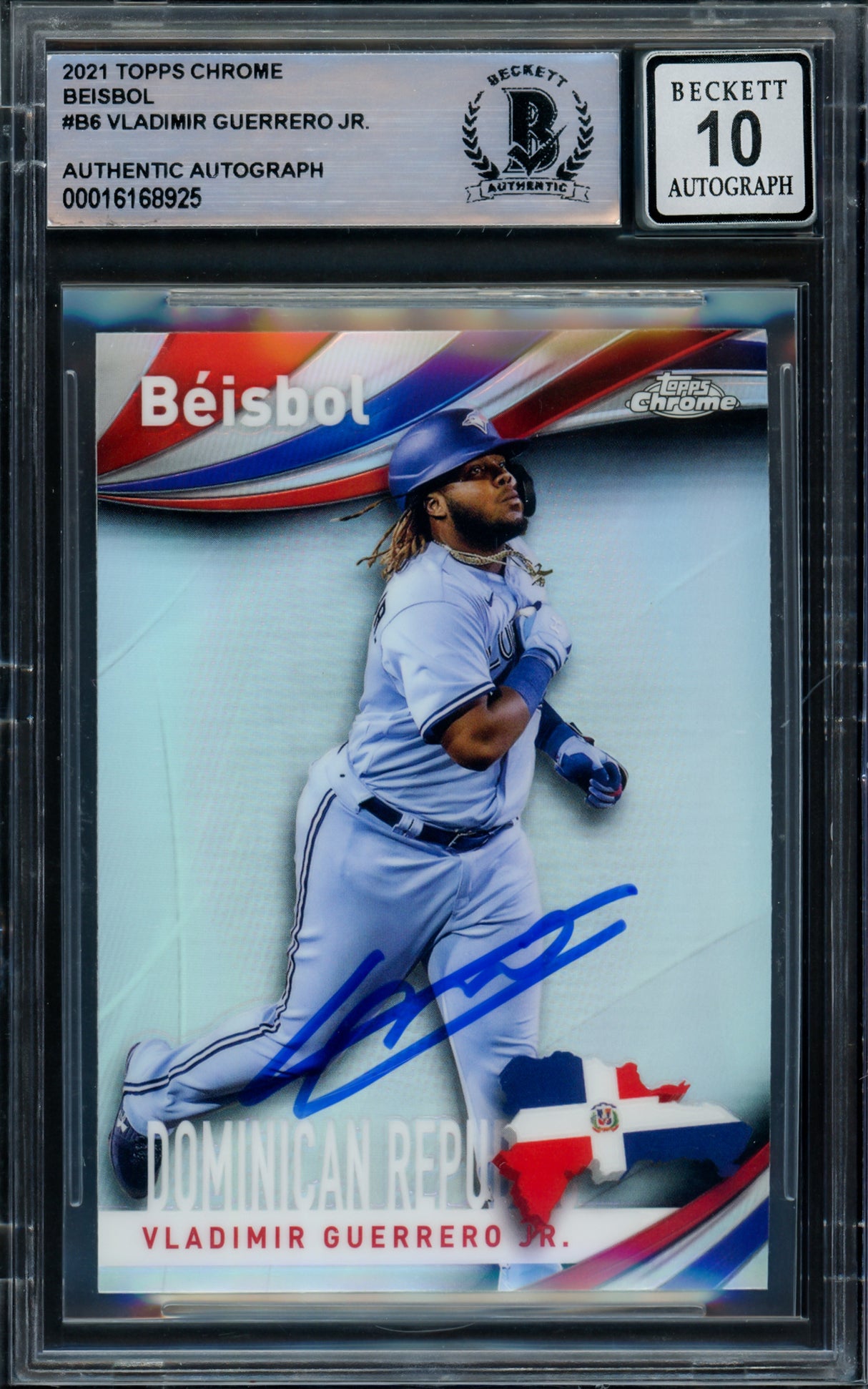 Vladimir Guerrero Jr. Autographed 2021 Topps Chrome Beisbol Card #B6 Toronto Blue Jays Auto Grade Gem Mint 10 Beckett BAS #16168925