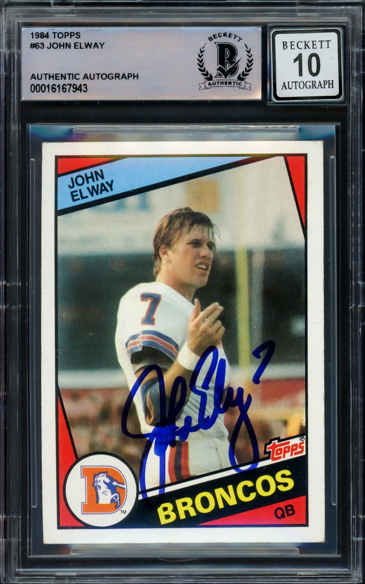 John Elway Autographed 1984 Topps Rookie Card #63 Denver Broncos Auto Grade Gem Mint 10 Beckett BAS #16167943