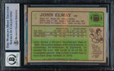 John Elway Autographed 1984 Topps Rookie Card #63 Denver Broncos Auto Grade Gem Mint 10 Beckett BAS #16167949
