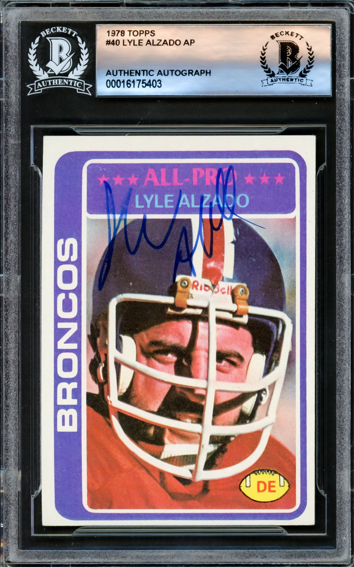 Lyle Alzado Autographed 1978 Topps Card #40 Denver Broncos Beckett BAS #16175403