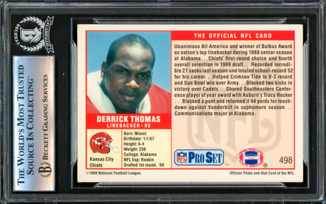Derrick Thomas Autographed 1989 Pro Set Rookie Card #498 Kansas City Chiefs Beckett BAS #16341014