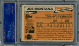Joe Montana Autographed 1981 Topps Rookie Card #216 San Francisco 49ers "1979 NFL Draft, Rd. 3, & Pick 82" PSA/DNA #83446102