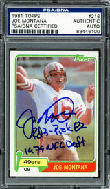 Joe Montana Autographed 1981 Topps Rookie Card #216 San Francisco 49ers "1979 NFL Draft, Rd. 3, & Pick 82" PSA/DNA #83446100