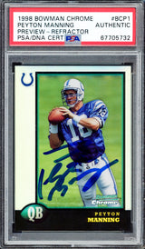 Peyton Manning Autographed 1998 Bowman Chrome Preview Refractor Rookie Card #BCP1 Indianapolis Colts PSA/DNA #67705732