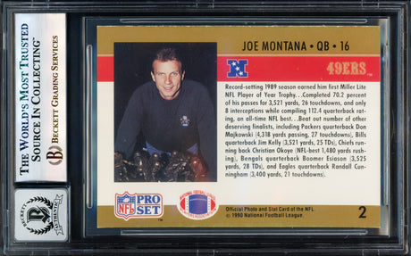Joe Montana Autographed 1990 Pro Set Card #2 San Francisco 49ers Auto Grade Gem Mint 10 Beckett BAS #17603987