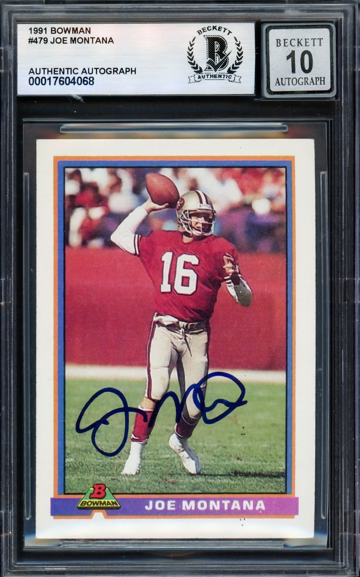 Joe Montana Autographed 1991 Bowman Card #479 San Francisco 49ers Auto Grade Gem Mint 10 Beckett BAS #17604068