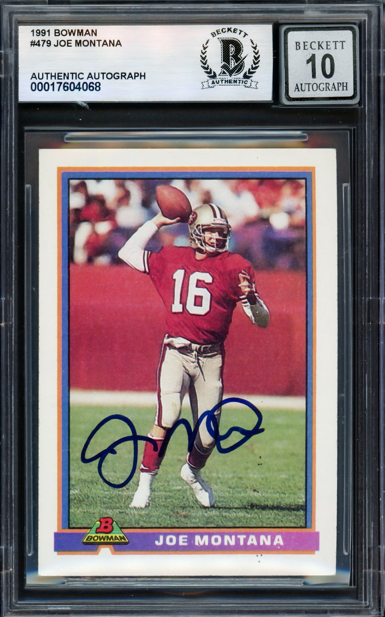 Joe Montana Autographed 1991 Bowman Card #479 San Francisco 49ers Auto Grade Gem Mint 10 Beckett BAS #17604068