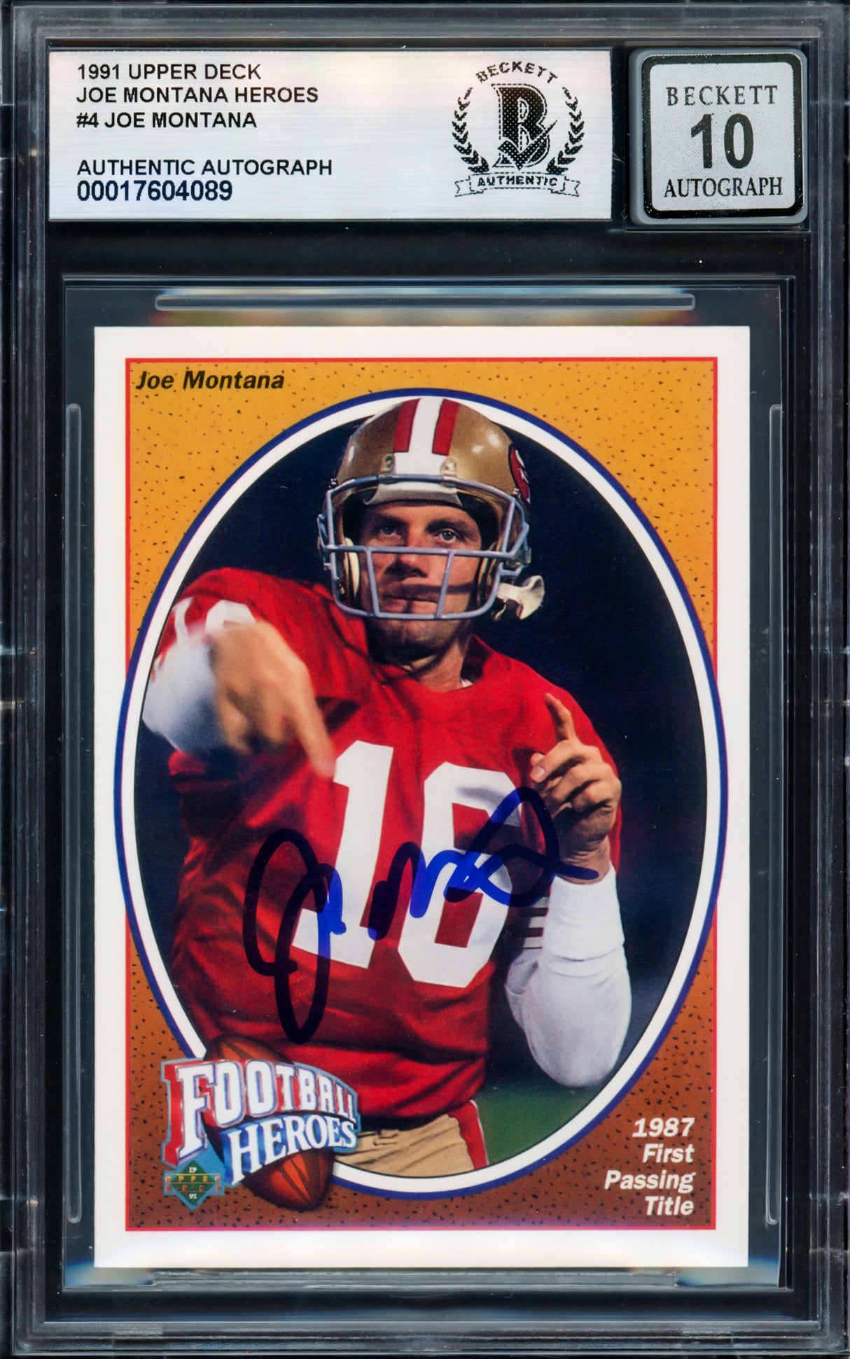 Joe Montana Autographed 1991 Upper Deck Heroes Card #4 San Francisco 49ers Auto Grade Gem Mint 10 Beckett BAS #17604089