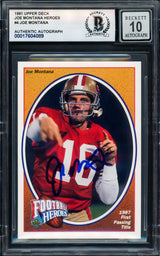 Joe Montana Autographed 1991 Upper Deck Heroes Card #4 San Francisco 49ers Auto Grade Gem Mint 10 Beckett BAS #17604089