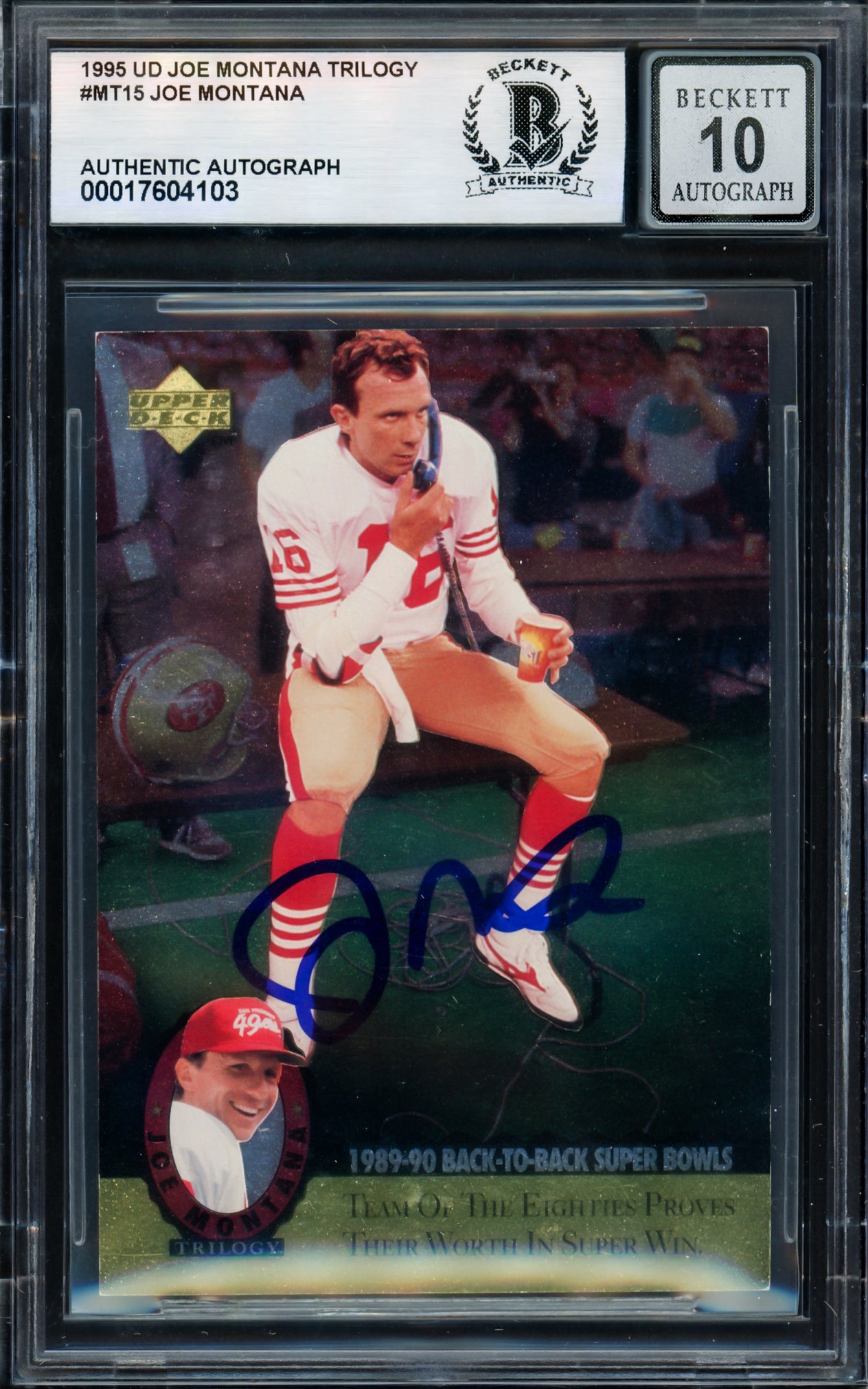 Joe Montana Autographed 1995 Upper Deck Card #MT15 San Francisco 49ers Auto Grade Gem Mint 10 Beckett BAS #17604103