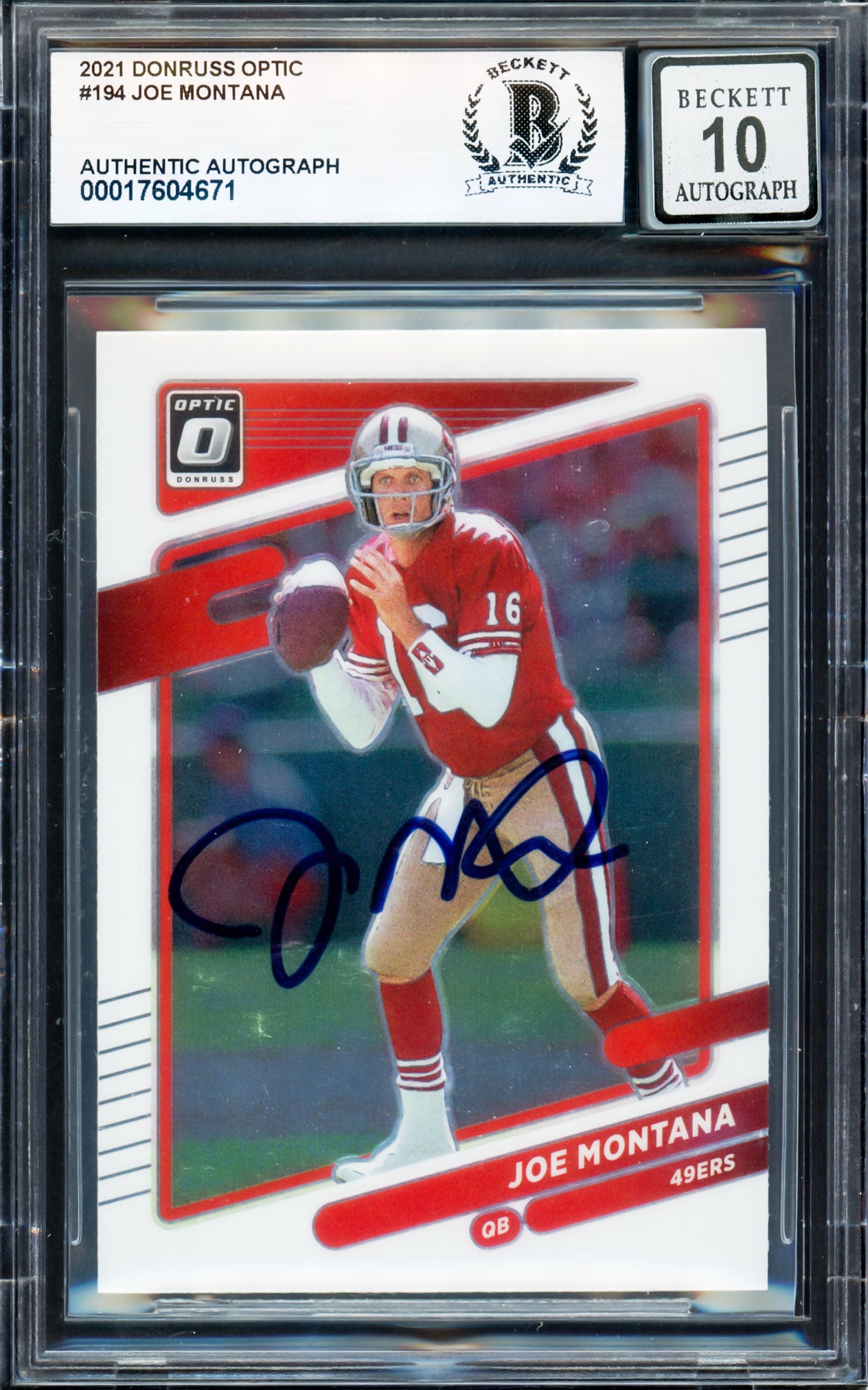 Joe Montana Autographed 2021 Donruss Optic Card #194 San Francisco 49ers Auto Grade Gem Mint 10 Beckett BAS #17604671