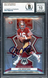 Joe Montana Autographed 2022 Panini Mosaic Card #248 San Francisco 49ers Auto Grade Gem Mint 10 Beckett BAS #17604748