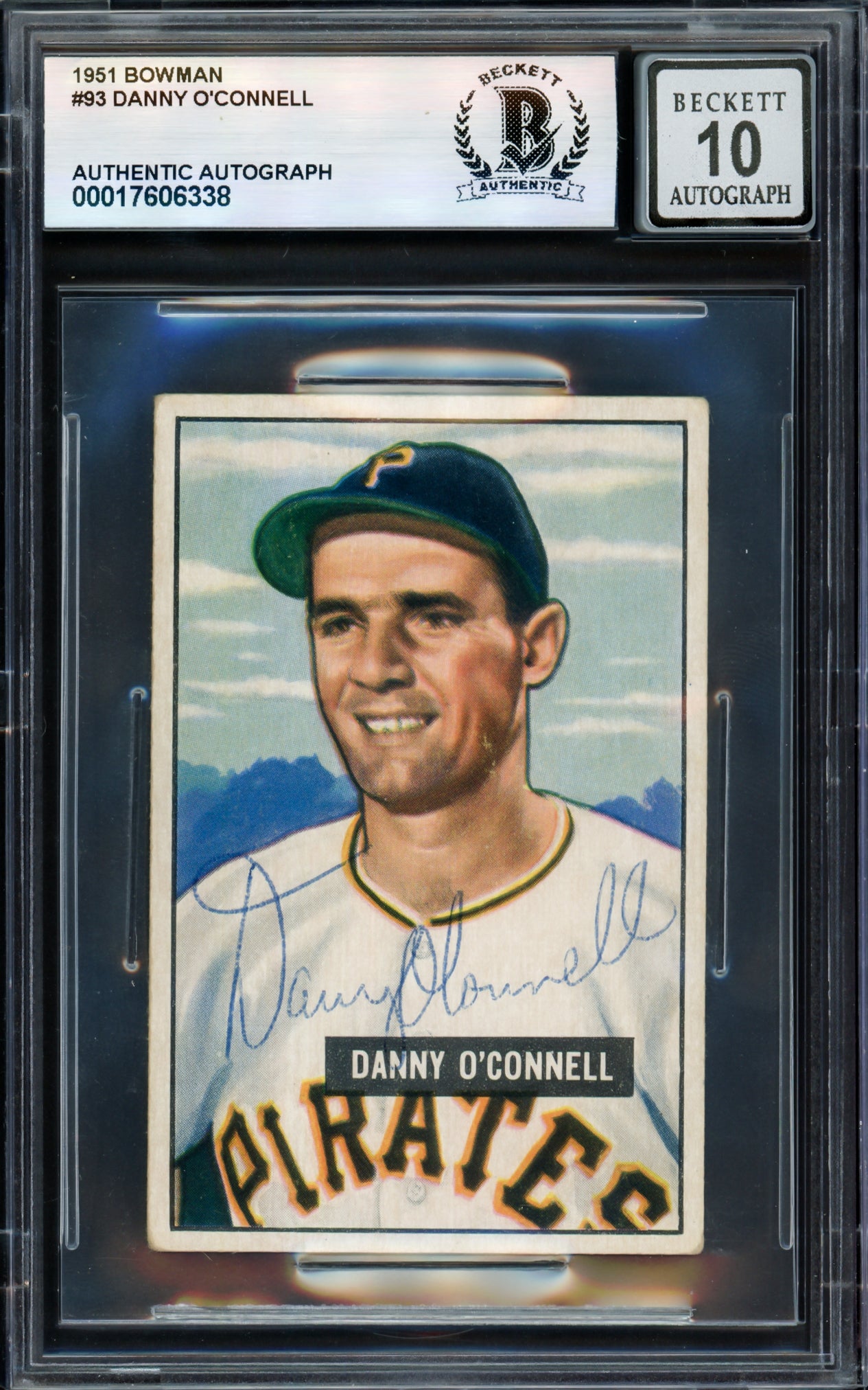 Danny O'Connell Autographed 1951 Bowman Rookie Card #93 Pittsburgh Pirates Auto Grade Gem Mint 10 Beckett BAS #17606338