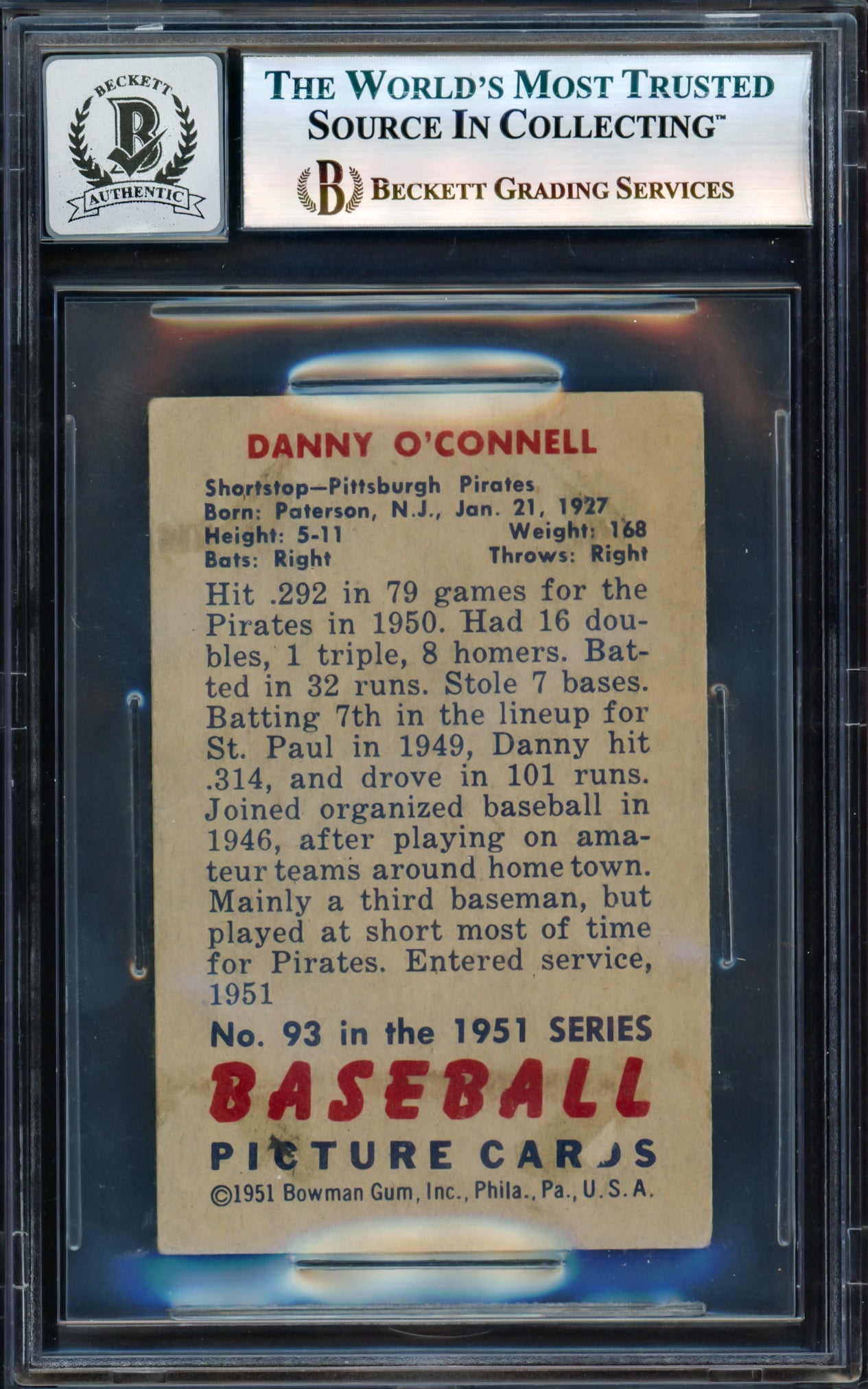 Danny O'Connell Autographed 1951 Bowman Rookie Card #93 Pittsburgh Pirates Auto Grade Gem Mint 10 Beckett BAS #17606338